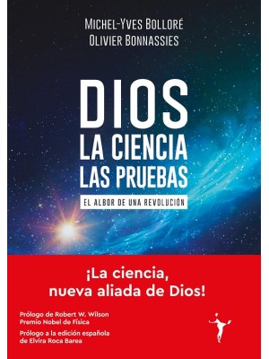 DIOS LA CIENCIA LAS PRUEBAS
