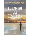 CAMINO DEL DESPERTAR, EL