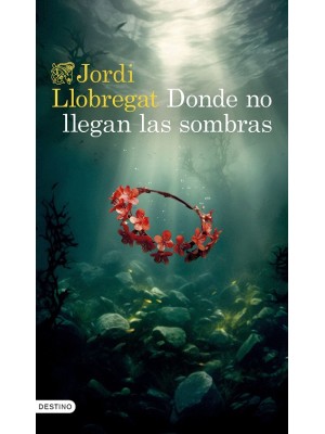 DONDE NO LLEGAN LAS SOMBRAS