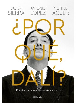 POR QUÉ, DALÍ?