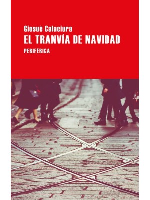TRANVIA DE NAVIDAD, EL