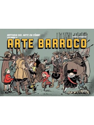 HISTORIA DEL ARTE EN CÓMIC 4 ARTE BARROCO