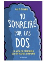 YO SONREIRE POR LAS DOS LA VIDA EN FEMENINO DE MARGE SIMPSON