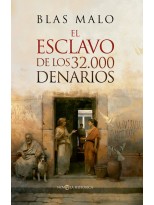 ESCLAVO DE LOS 32.000 DENARIOS, EL