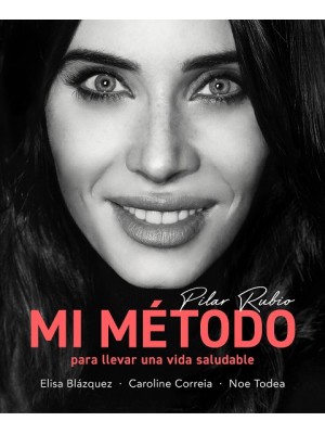 MI METODO PARA LLEVAR UNA VIDA SALUDABLE