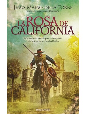 ROSA DE CALIFORNIA, LA