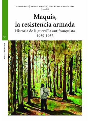 MAQUIS, LA RESISTENCIA ARMADA