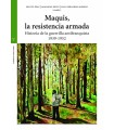 MAQUIS, LA RESISTENCIA ARMADA