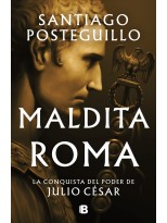 MALDITA ROMA (SERIE JULIO CÉSAR 2)