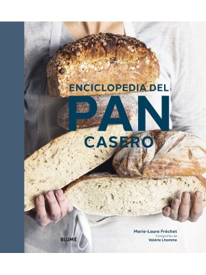 ENCICLOPEDIA DEL PAN CASERO
