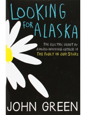 LOOKING FOR ALASKA