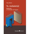 YO, MEDIADOR(A)