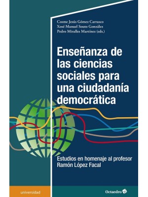 ENSEÑANZA DE LAS CIENCIAS SOCIALES PARA UNA CIUDADANÍA DEMOCRÁTICA