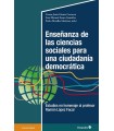 ENSEÑANZA DE LAS CIENCIAS SOCIALES PARA UNA CIUDADANÍA DEMOCRÁTICA