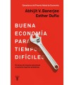 BUENA ECONOMÍA PARA TIEMPOS DIFÍCILES