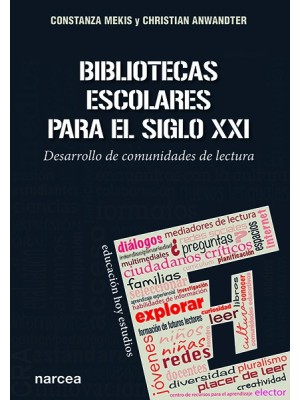 BIBLIOTECAS ESCOLARES PARA EL SIGLO XXI