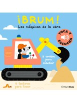 BRUM! TOCA Y ESCUCHA LAS MAQUINAS DE LA OBRA