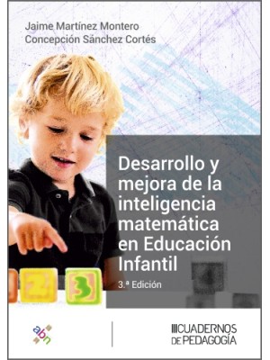 DESARROLLO Y MEJORA DE LA INTELIGENCIA MATEMÁTICA EN EDUCACIÓN INFANTIL