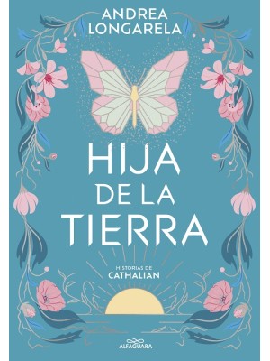 HIJA DE LA TIERRA (HISTORIAS DE CATHALIAN 1)