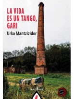 VIDA ES UN TANGO, GARI, LA
