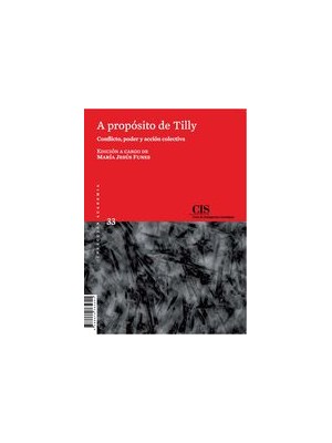 A PROPÓSITO DE TILLY