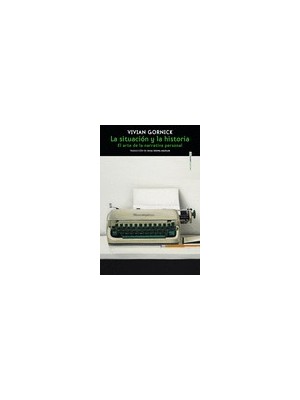 SITUACIÓN Y LA HISTORIA, LA