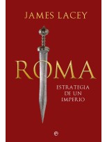 ROMA, ESTRATEGIA DE UN IMPERIO