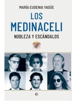 MEDINACELI NOBLEZA Y ESCANDALOS, LOS
