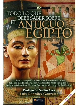TODO LO QUE DEBE SABER SOBRE EL ANTIGUO EGIPTO N.E.