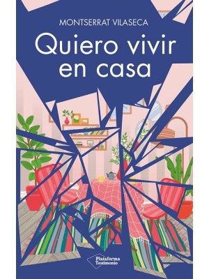QUIERO VIVIR EN CASA