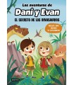 AVENTURAS DE DANI Y EVAN 01 EL SECRETO DE LOS DINOSAURIOS