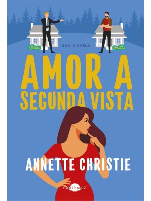 AMOR A SEGUNDA VISTA