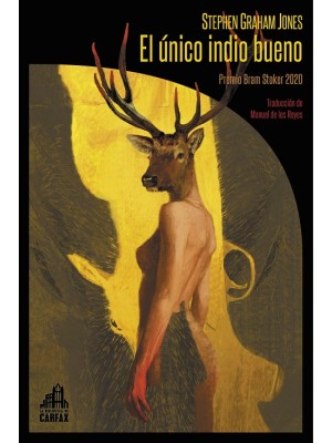 UNICO INDIO BUENO, EL