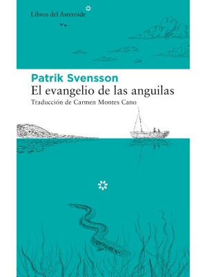 EVANGELIO DE LAS ANGUILAS, EL