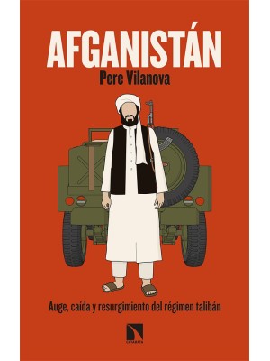AFGANISTAN AUGE CAIDA Y RESURGIMIENTO DEL REGIMEN TALIBAN
