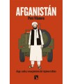 AFGANISTAN AUGE CAIDA Y RESURGIMIENTO DEL REGIMEN TALIBAN