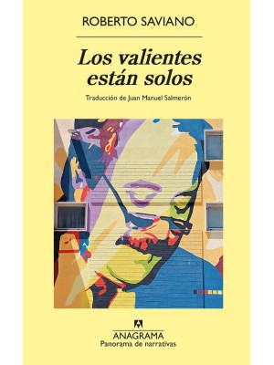 VALIENTES ESTÁN SOLOS, LOS