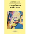 VALIENTES ESTÁN SOLOS, LOS