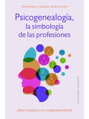 PSICOGENEALOGÍA, LA SIMBOLOGÍA DE LAS PROFESIONES