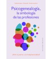 PSICOGENEALOGÍA, LA SIMBOLOGÍA DE LAS PROFESIONES