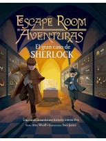 ESCAPE ROOM AVENTURAS. EL GRAN CASO DE SHERLOCK