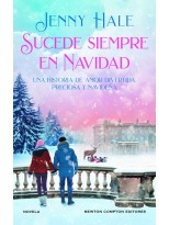 SUCEDE SIEMPRE EN NAVIDAD. AUTORA BESTSELLER DE USA TODAY. MÁS DE 1 MILLÓN DE EJ