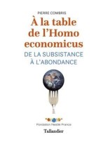 À LA TABLE DE L'HOMO ECONOMICUS
