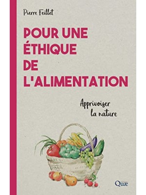 POUR UNE ETHIQUE DE L'ALIMENTATION