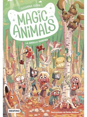 MAGIC ANIMALS 3 LA ARDILLA VAMPIRA