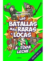 BATALLAS MÁS RARAS Y LOCAS, LAS