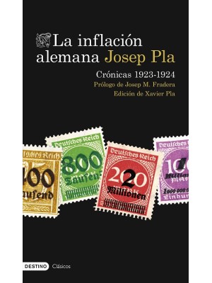 INFLACIÓN ALEMANA. CRÓNICAS 1923-1924
