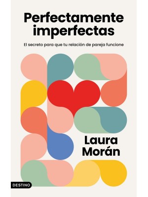 PERFECTAMENTE IMPERFECTAS