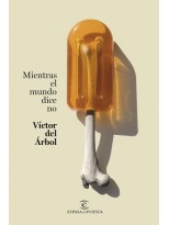 MIENTRAS EL MUNDO DICE NO