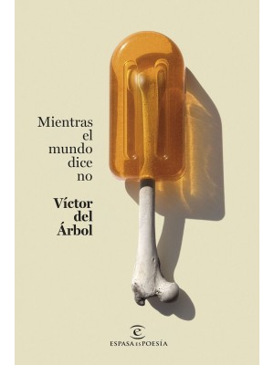 MIENTRAS EL MUNDO DICE NO